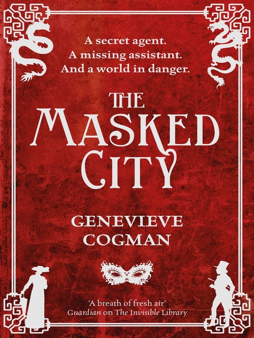 Title details for The Masked City by Genevieve Cogman - Available
